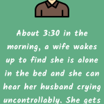 The Crying Husband