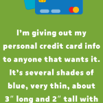 My Personal Credit Card Info